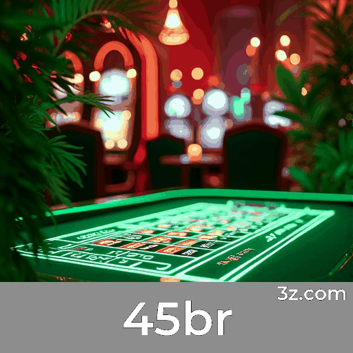 45br: O Melhor em Cassino e Apostas Online